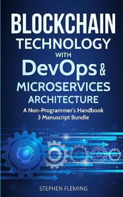 Blockchain Technology with Devops and Microservices Architecture