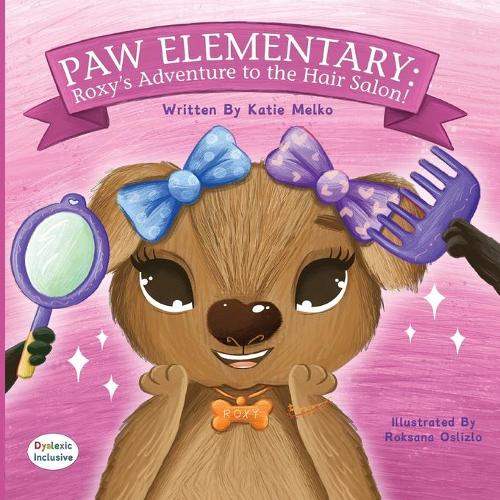 Paw Elementary - Roxy's Adventure to the Hair Salon