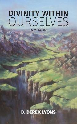 Divinity Within Ourselves