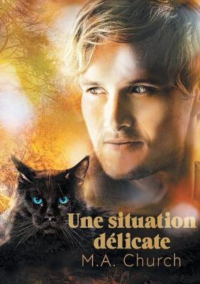 Une situation delicate