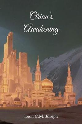 Orion's Awakening