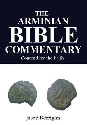The Arminian Bible Commentary