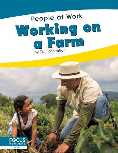 Working on a Farm