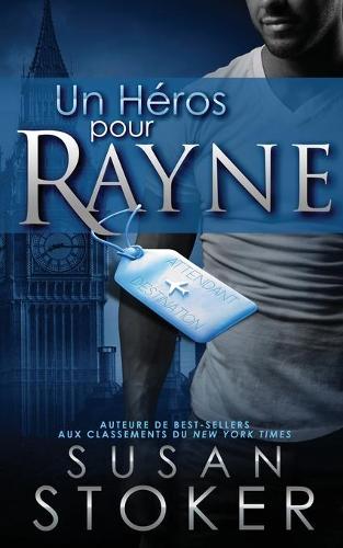 Un héros pour Rayne