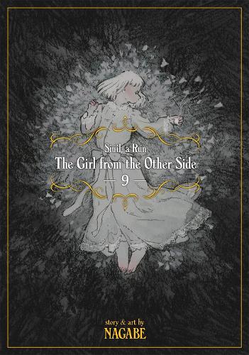 The Girl From the Other Side: Siuil, a Run Vol. 9
