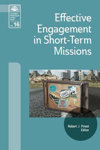 Effective Engagement in Short-Term Missions