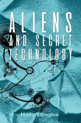 Aliens and Secret Technology