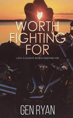 Worth Fighting For