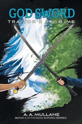 God Sword Traitor's Resolve