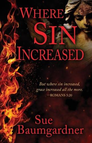 Where Sin Increased