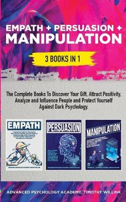 Empath + Persuasion + Manipulation