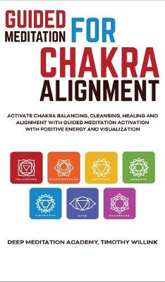 Guided Meditation for Chakra Alignment