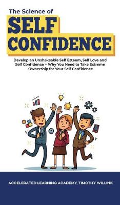 The Science of Self Confidence