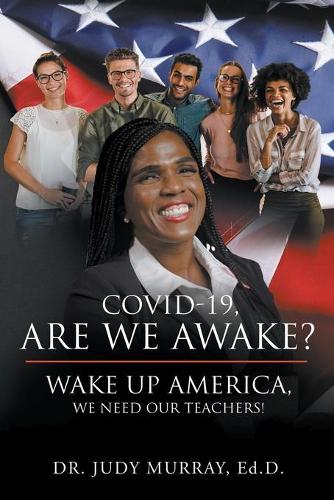 COVID-19, Are We Awake?