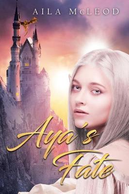 Aya's Fate