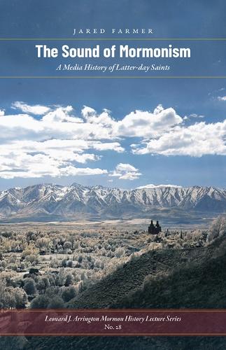 The Sound of Mormonism