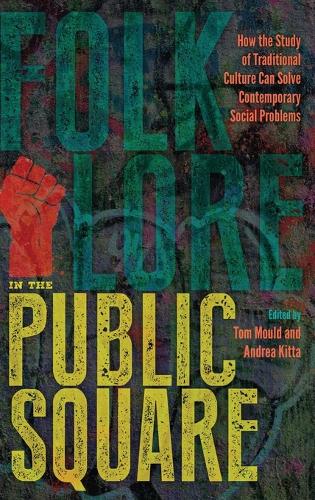 Folklore in the Public Square
