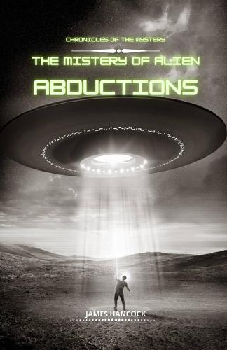 The mystery of alien abductions