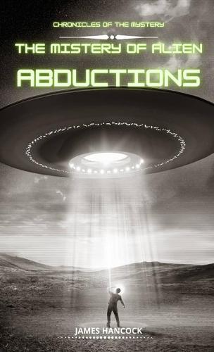 The mystery of alien abductions