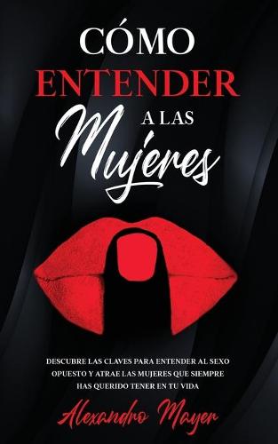 Como entender a las Mujeres
