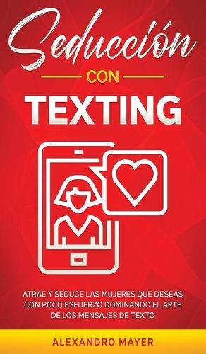 Seduccion con texting