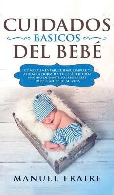Cuidados Basicos del Bebe
