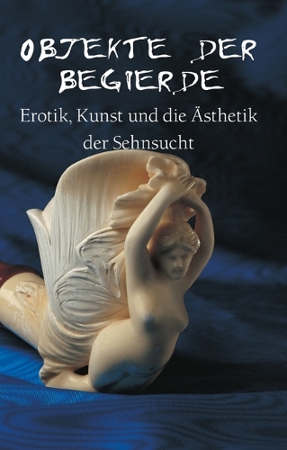 Objekte Der Begierde