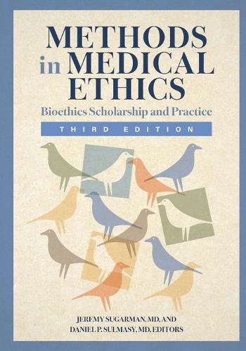 Methods in Medical Ethics