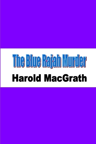 The Blue Rajah Murder
