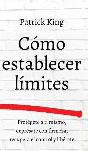 Cómo establecer límites