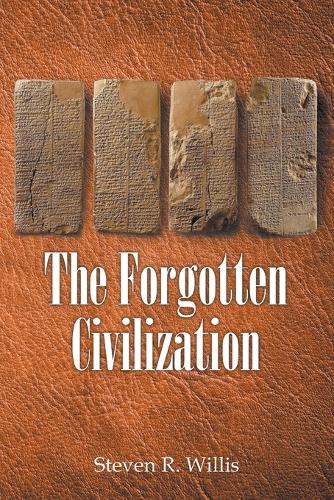 The Forgotten Civilization
