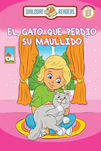 El Gato que Perdio su Maullido