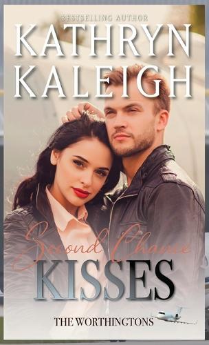 Second Chance Kisses