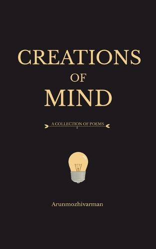 Creations of Mind