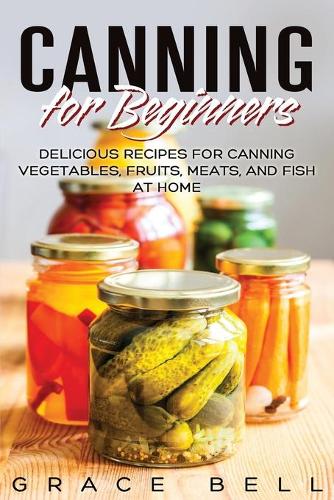 Canning for Beginners