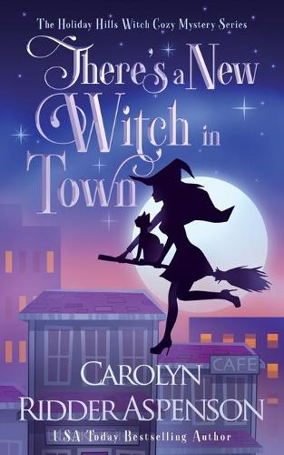 There's A New Witch in Town