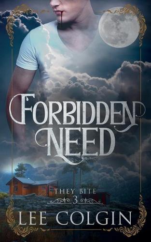 Forbidden Need