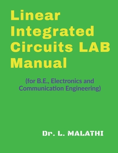 Linear Integrated Circuits Laboratory Manual