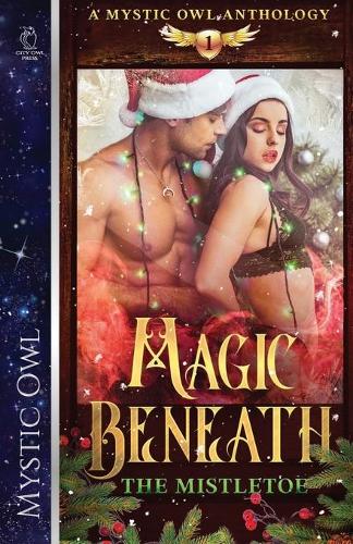 Magic Beneath the Mistletoe