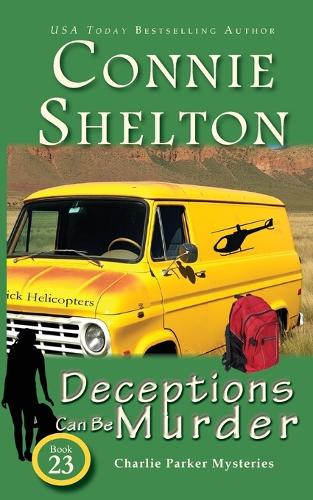 Deceptions Can Be Murder
