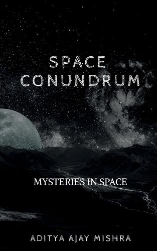 Space Conundrum