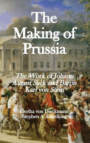 The Making of Prussia