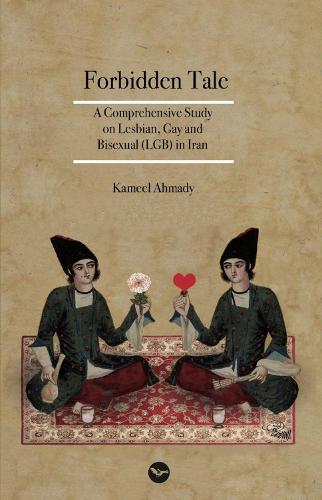 The Forbidden Tale of LGB in Iran