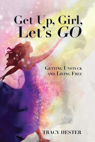 Get Up, Girl, Let's Go