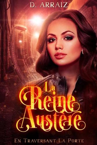 La Reine Austère