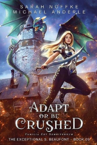 Adapt or be Crushed