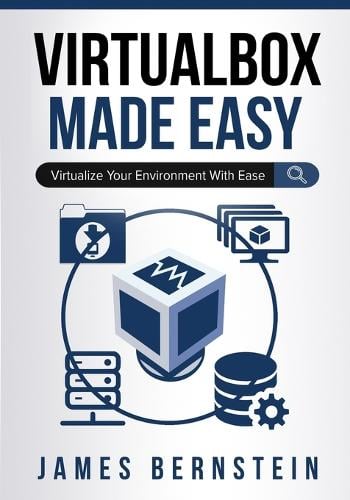 VirtualBox Made Easy