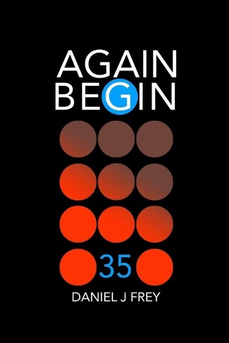 Again Begin 35