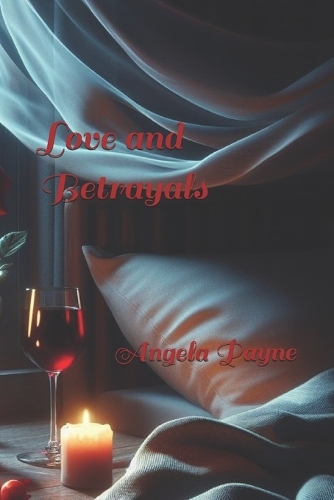 Love and Betrayals