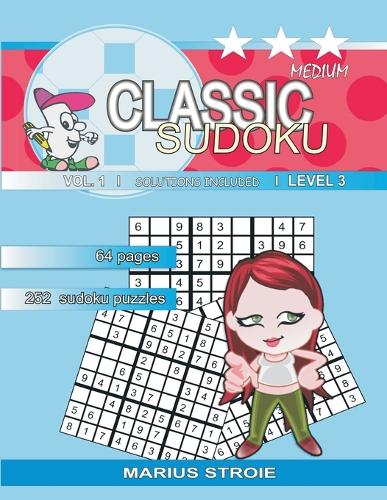 Classic Sudoku - medium, vol. 1